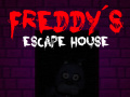 Spel Vijf Nachten bij Freddy: Freddy's Ontsnappingshuis online