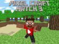 Spel Pixel Craft Match 3 online