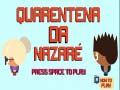 Spel Nazare Quarantaine online