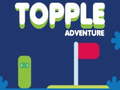 Spel Topple Avontuur online