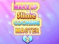 Spel Makeup Slijm Kookmeester 2 online