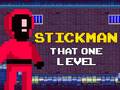 Spel Stickman Dat Één Niveau online