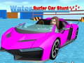 Spel Water Surfer Auto Stunt online