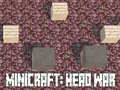 Spel Minicraft: Hoofd Oorlog online