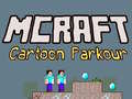 Spel Mcraft Cartoon Parkour online