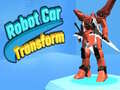 Spel Robot Auto Transformeren online