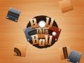 Spel Rol deze bal online