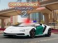 Spel Dubai Politie Parkeren 2 online