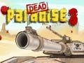 Spel Dode Paradise 3 online