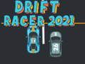 Spel Drift Racer 2021 online