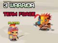 Spel 3 Krijger Team Kracht online