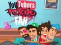 Spel Psycho-fan van YouTubers online