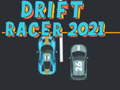 Spel Drift Racer 2021 online