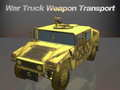 Spel Oorlogstruck Wapentransport online