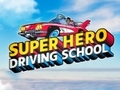 Spel Superheld Rijschool online