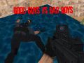 Spel Goede jongens vs Slechte jongens online