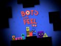 Spel Bots kunnen ook voelen online