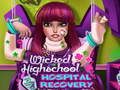 Spel Wicked High School Ziekenhuis Herstel online