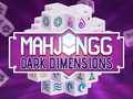 Spel Mahjong Donkere Dimensionale online
