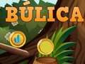 Spel Bulica online