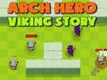 Spel Arch Held: Viking Verhaal online