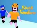 Spel Stick Transformatie online