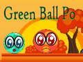 Spel Groene Bal Po online