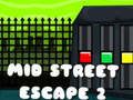 Spel Mid Street Escape 2 online