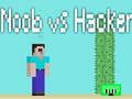 Spel Noob tegen Hacker online