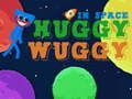 Spel Huggy Wuggy in de ruimte online