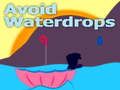 Spel Vermijd waterdruppels online