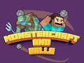Spel Monstercraft en Ballen online