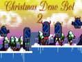 Spel Kerst Deno Bot 2 online
