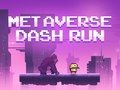 Spel Metaverse Dash Run online