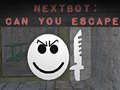 Spel Nextbot: Kun je ontsnappen? online