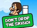 Spel Laat de Skibidi niet vallen online
