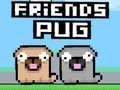 Spel Vrienden Pug online