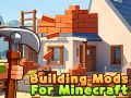 Spel Bouw mods voor Minecraft online