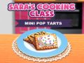 Spel Sara's Kookklas: Mini Pop-Tarts online Spel Sara's Kookklas: Mini Pop-Tarts online