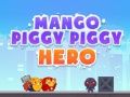 Spel Mango Varkentje Held online