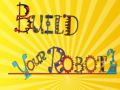 Spel Bouw je robot online Spel Bouw je robot online