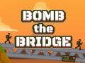 Spel Blow up de brug online