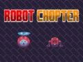 Spel Robot Chopter online Spel Robot Chopter online