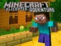 Spel Minecraft Helikopter Avontuur online