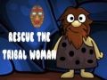 Spel Red de Tribale Vrouw online