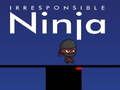 Spel Irresponsabele ninja online