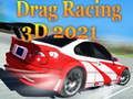Spel Drag Racing 3D 2021 online