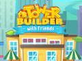 Spel Torens bouwen met vrienden online Spel Torens bouwen met vrienden online