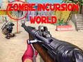 Spel Zombie Invasie Wereld online Spel Zombie Invasie Wereld online