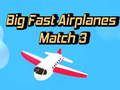 Spel Grote Snelle Vliegtuigen Match 3 online